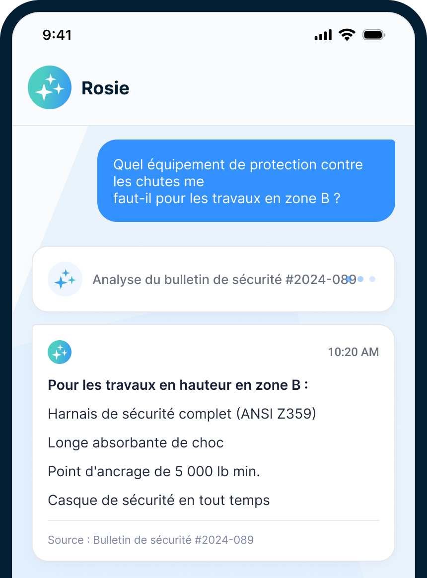 Rosie répondant à « Quelle protection contre les chutes me faut-il pour les travaux de la zone B ? » avec une liste de vérification citée — harnais complet, longe avec absorbeur d'énergie, ancrage homologué, casque de sécurité — tirée du bulletin de sécurité no 2024-089