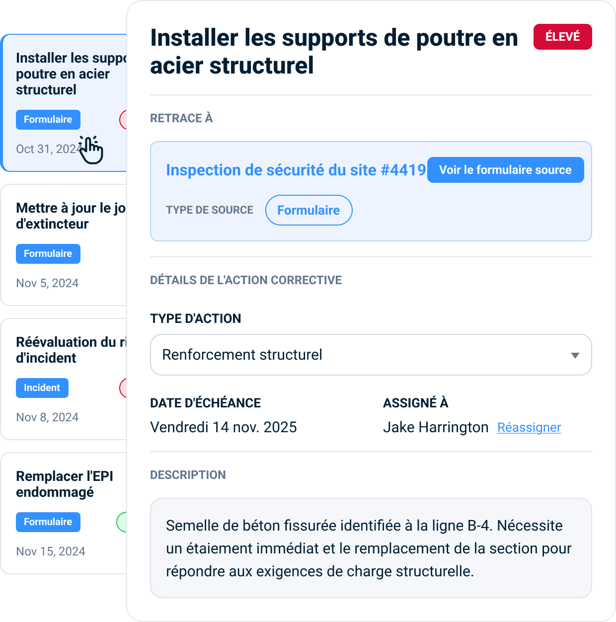 Une mesure corrective hautement prioritaire visant l'installation de supports de poutres d'acier de charpente, retracée jusqu'à l'inspection de sécurité de chantier n° 4419, avec le formulaire source, la date d'échéance, le responsable, le type de mesure et la description