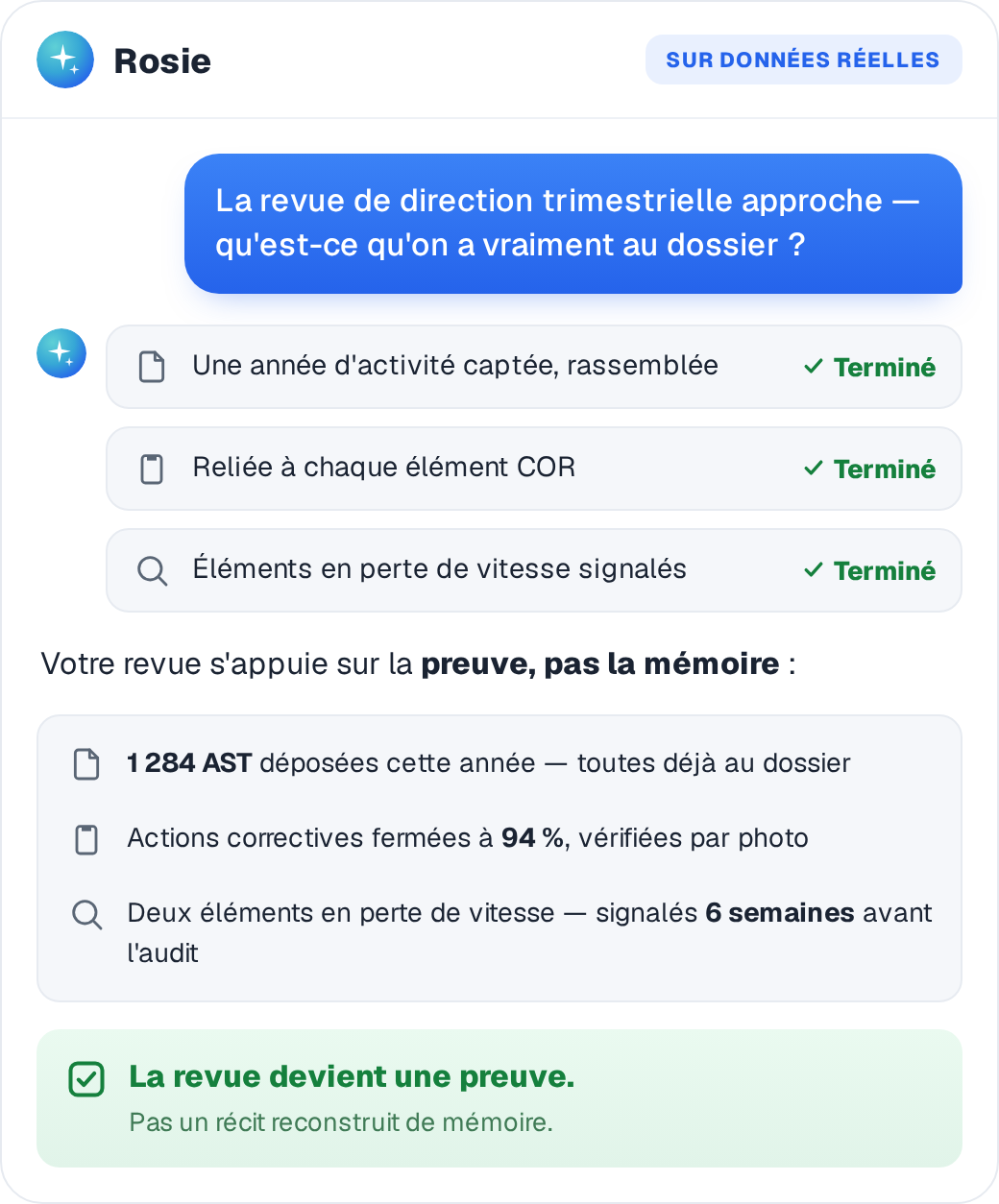 Rosie rassemble une année d'activité captée dans une revue de direction arrimée à chaque élément COR