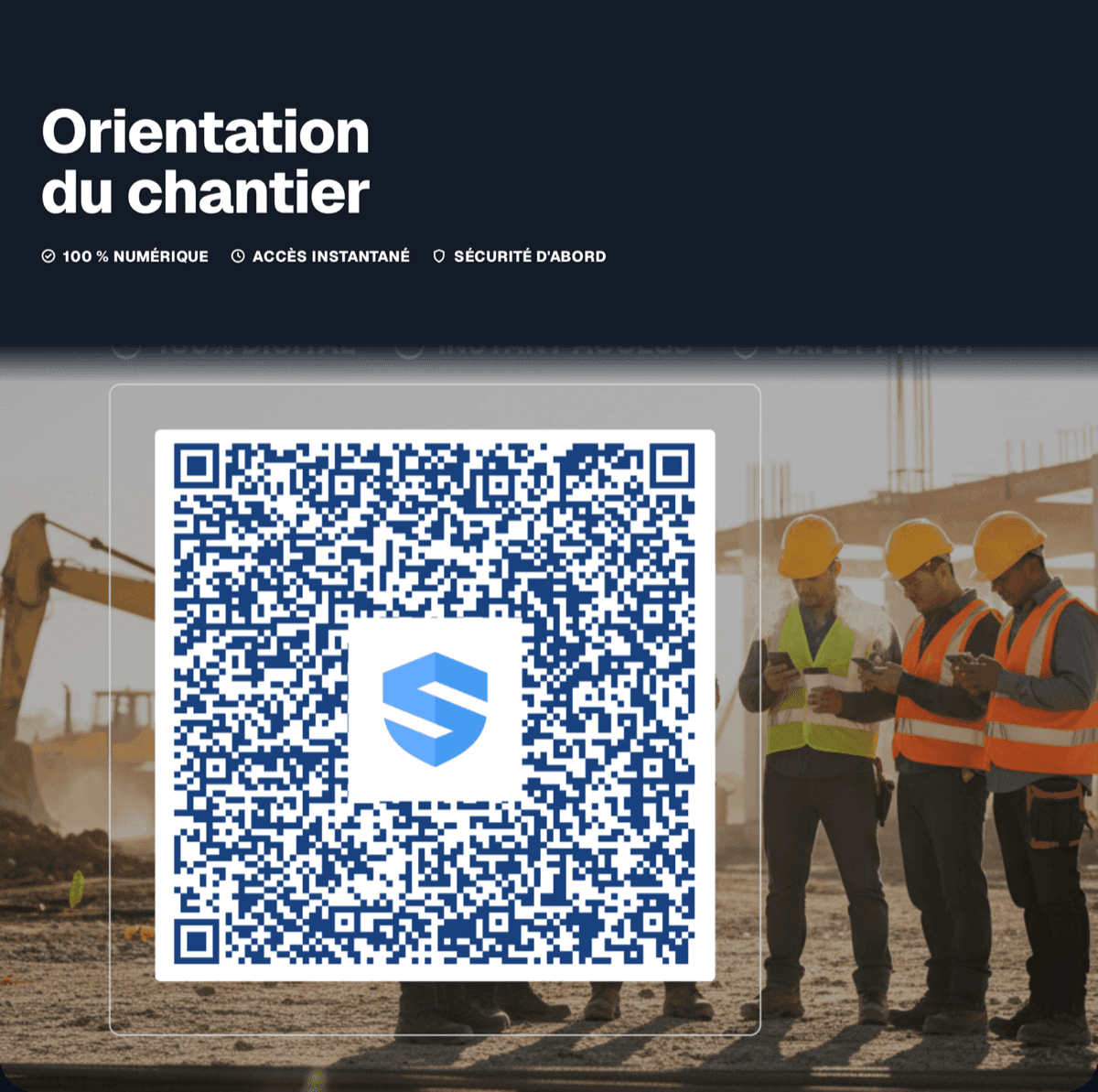 Un code QR d'orientation de chantier à l'entrée — 100 % numérique, accès instantané, les travailleurs le remplissent sur leur téléphone